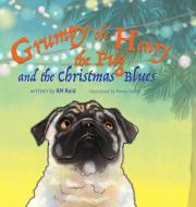 Grumpy 'ole Henry The Pug And The Christmas Blues di Reid Karen Reid edito da Reid For Read Publishing Llc