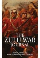 Zulu War Journal di Henry Charles Harford edito da Pen & Sword Books Ltd