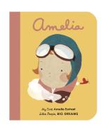 Amelia Earhart di Isabel Sanchez Vegara edito da Frances Lincoln Publishers Ltd