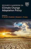 Research Handbook on Climate Change Adaptation Policy edito da Edward Elgar Publishing