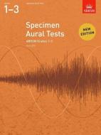 Specimen Aural Tests, Grades 1-3 di ABRSM edito da Associated Board Of The Royal Schools Of Music