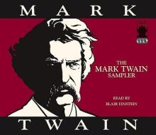 The Mark Twain Sampler di Mark Twain edito da Audiogo