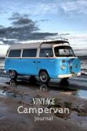 Vintage Campervan Journal: VW Bus on the Beach at Dusk di Little Chocolate Dog Publishing edito da Createspace Independent Publishing Platform