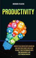 Productivity di Brendon Stulberg edito da Robert Satterfield
