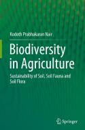 Biodiversity in Agriculture di Kodoth Prabhakaran Nair edito da Springer Nature Switzerland