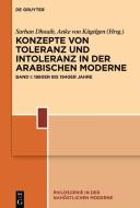 Konzepte von Toleranz und Intoleranz in der arabischen Welt edito da Gruyter, Walter de GmbH