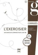 L'exercisier - 4e édition di Marie-Hélène Morsel, Claude Richou, Christiane Descotes-Genon edito da Hueber Verlag GmbH