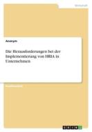 Die Herausforderungen bei der Implementierung von HRIA in Unternehmen di Anonymous edito da GRIN Verlag