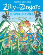 Zilly und Zingaro. Die Krabbeltier-Safari di Korky Paul, Valerie Thomas edito da Beltz GmbH, Julius