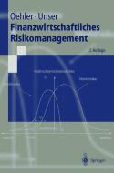 Finanzwirtschaftliches Risikomanagement di Andreas Oehler, Matthias Unser edito da Springer Berlin Heidelberg