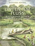 Unten am Fluss: Die Graphic Novel di Richard Adams edito da Ullstein Verlag GmbH