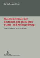 Wesensmerkmale der deutschen und russischen Staats- und Rechtsordnung edito da Lang, Peter GmbH