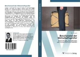 Berufsstand der Wirtschaftsprüfer di Patrik Lienert edito da AV Akademikerverlag