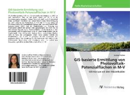 GIS-basierte Ermittlung von Photovoltaik-Potenzialflächen in M-V di Undine Steffen edito da AV Akademikerverlag