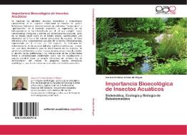 Importancia Bioecológica de Insectos Acuáticos di Aurora Cristina Armúa de Reyes edito da EAE