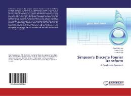 Simpson's Discrete Fourier Transform di Dan Sibandze, Pravin Singh, Virath Singh edito da LAP Lambert Academic Publishing
