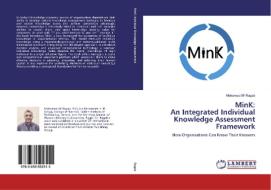 MinK: An Integrated Individual Knowledge Assessment Framework di Mohamed AF Ragab edito da LAP Lambert Academic Publishing