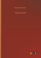 Track´s End di Hayden Carruth edito da Outlook Verlag