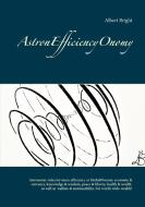 AstronEfficiencyOnomy di Albert Bright edito da Books on Demand
