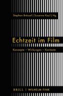 Echtzeit im Film edito da Fink Wilhelm GmbH + Co.KG
