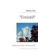 "Freistil" di Matthias Falke edito da Books on Demand