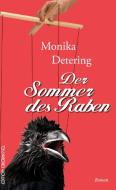 Der Sommer des Raben di Monika Detering edito da Edition Oberkassel