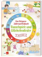 Das Krippen-Jahreszeitenbuch: Rasselspiele und Glöckchenlieder edito da Klett Kita GmbH