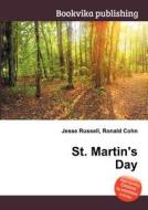 St. Martin\'s Day edito da Book On Demand Ltd.