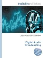 Digital Audio Broadcasting edito da Book On Demand Ltd.
