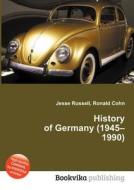 History Of Germany (1945-1990) edito da Book On Demand Ltd.