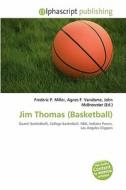 Jim Thomas (basketball) edito da Betascript Publishing