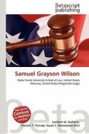 Samuel Grayson Wilson edito da Betascript Publishing