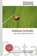 Clubiona Corticalis edito da Betascript Publishing