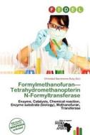 Formylmethanofuran-tetrahydromethanopterin N-formyltransferase edito da Fidel
