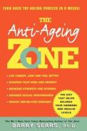 Anti-ageing Zone di Barry Sears edito da Harpercollins Publishers