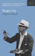 Roger Fry di Virginia Woolf edito da Vintage Publishing