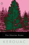 The Dharma Bums di Jack Kerouac edito da PENGUIN GROUP