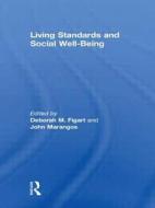 Living Standards and Social Well-Being edito da Routledge