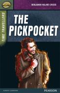 Rapid Stage 9 Set A: Time Travellers: The Pickpocket di Benjamin Hulme-Cross edito da Pearson Education Limited
