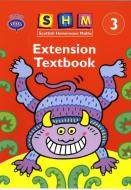 Scottish Heinemann Maths 3: Extension Textbook edito da Pearson Education Limited