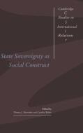 State Sovereignty as Social Construct edito da Cambridge University Press