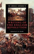 The Cambridge Companion to Writing of the English Revolution edito da Cambridge University Press