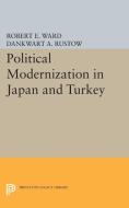 Political Modernization in Japan and Turkey edito da Princeton University Press