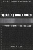 Spinning Into Control di Jerry Palmer edito da BLOOMSBURY 3PL