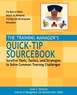 Training Manager's Quick-Tip S di Patterson, Ioma edito da John Wiley & Sons