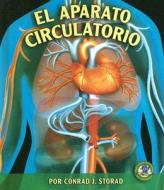 El Aparato Circulatorio di Conrad J. Storad edito da Ediciones Lerner