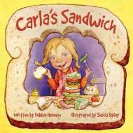 Carla's Sandwich di Herman edito da Flashlight Press
