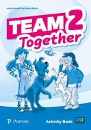 Team Together 2 Activity Book di Lesley Koustaff, Susan Rivers edito da Pearson Education Limited