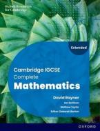 Cambridge IGCSE Complete Mathematics Extended: Student Book Sixth Edition di Bettison, Taylor, Barton edito da Oxford University Press