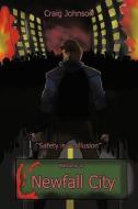 "safety Is An Illusion" di Craig Johnson edito da Authorhouse